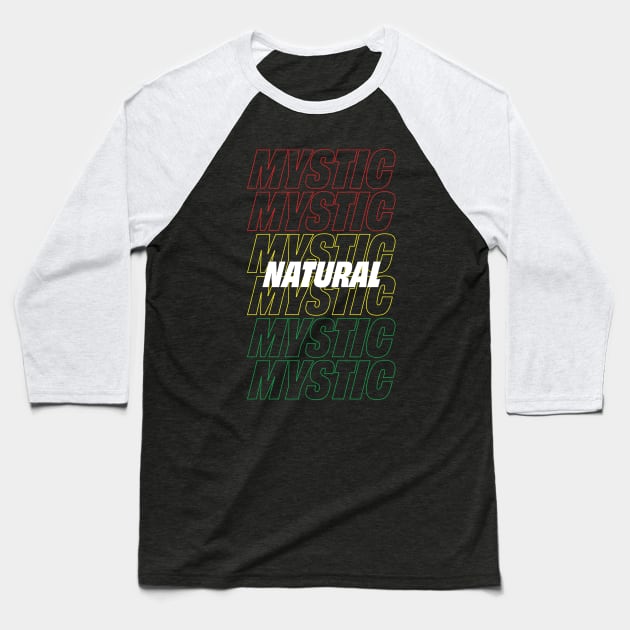 NATURAL MYSTIC Baseball T-Shirt by Rafael Pando